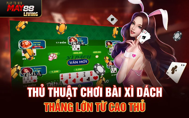 Khám phá luật và phương thức tính điểm trong game Xì Dách